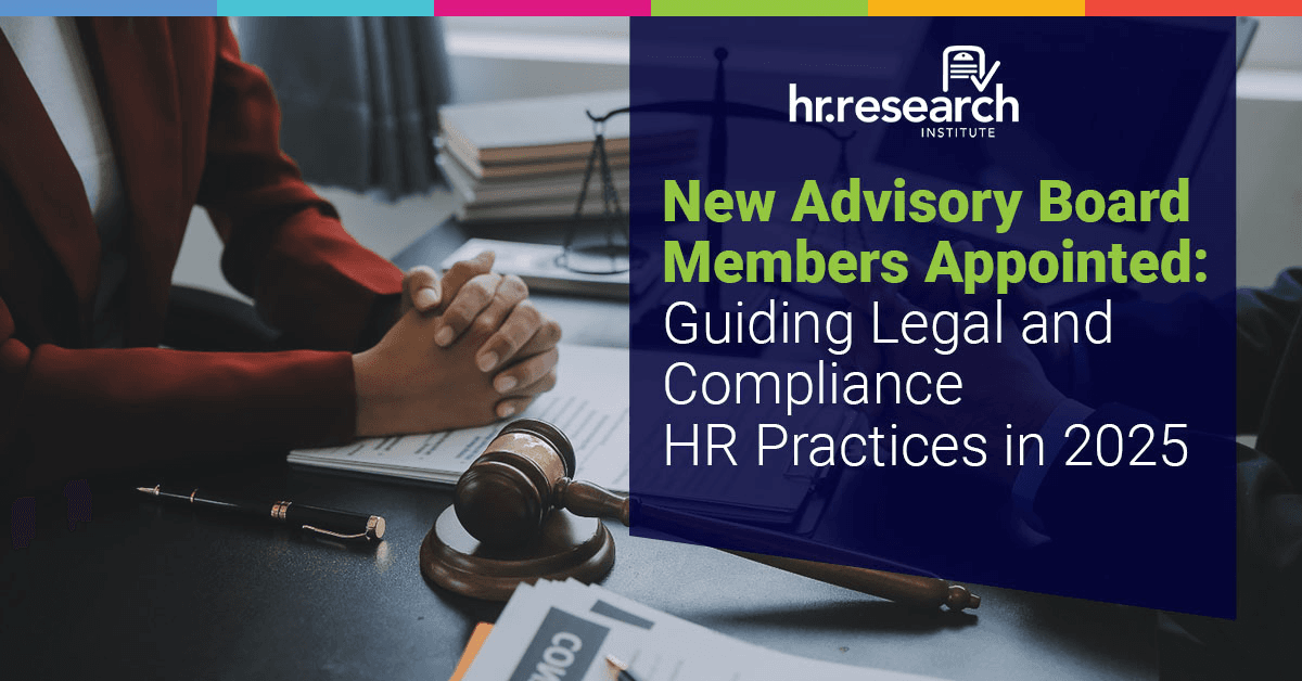 HR.com Establishes 2025 Legal and Compliance Advisory Board to Address Growing Regulatory Challenges