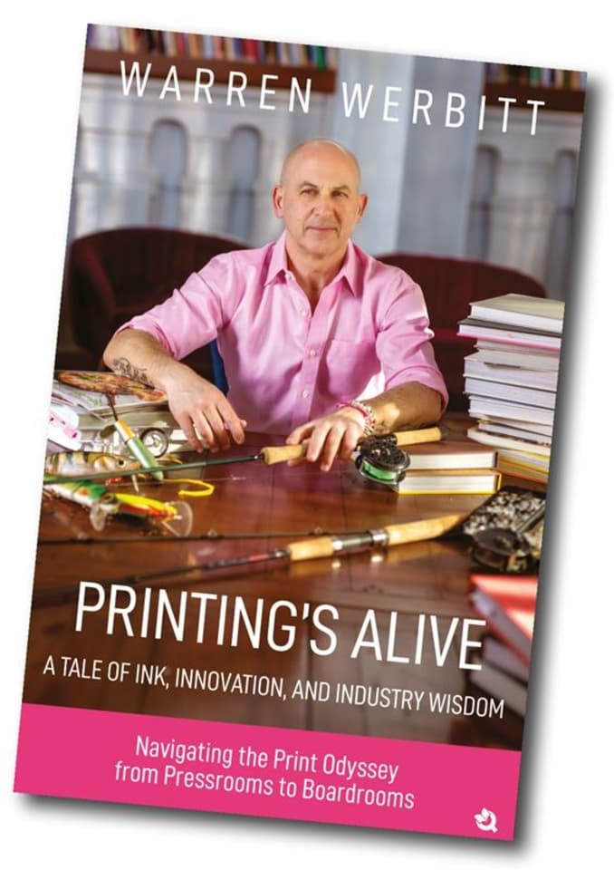 Warren Werbitt's Debut Book 'Printing's Alive' Offers Industry Insights Amid PRINTING United Expo 2024 Participation